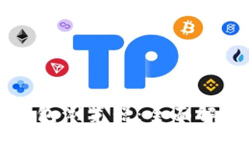 波场区块链钱包浏览器：全面解析与使用指南